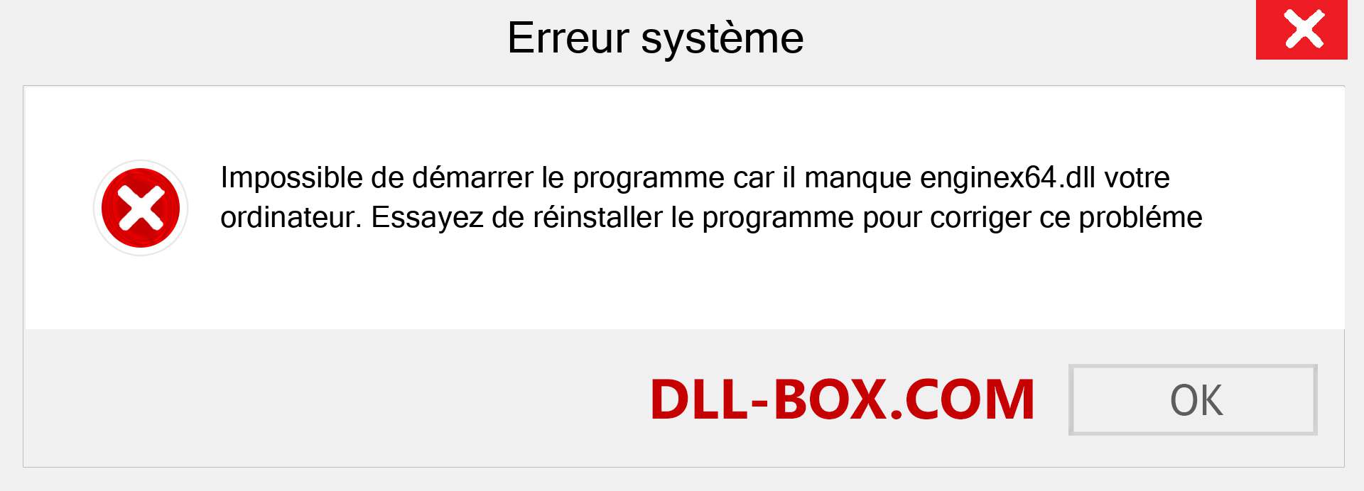 Le fichier enginex64.dll est manquant ?. Télécharger pour Windows 7, 8, 10 - Correction de l'erreur manquante enginex64 dll sur Windows, photos, images